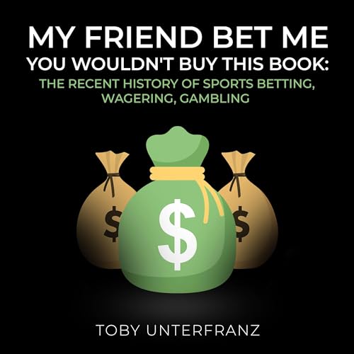 My Friend Bet Me You Wouldn't Buy This Book